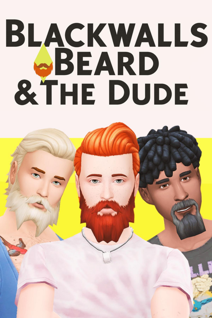 BGC Beard Pack: Old Favorites for Masculine Framed Sims - SFS/Patreon Support