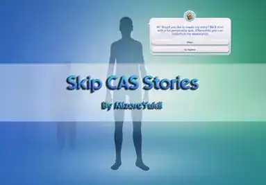 Simplify Your Sim Creation: Skip CAS Stories Mod for Enhanced UI
