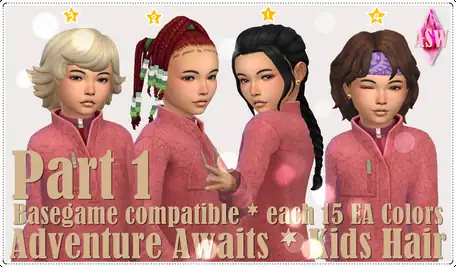 Adventue Awaits * Kids Hair * Part 1