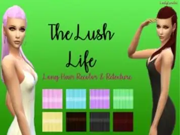 The Lush Life - Long Hair Recolor & Retexture - Get Famous