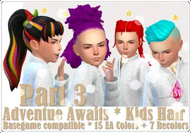 Adventue Awaits * Kids Hair * Part 3