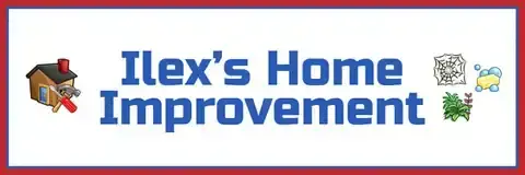 Ilex's Home Improvement