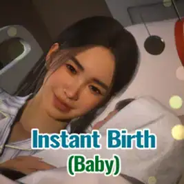 MH Instant Birth (Baby)