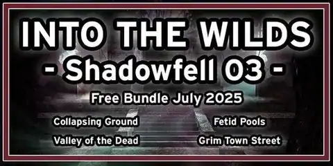 Into the Wilds Shadowfell 03 Free Bundle