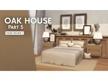 Pierisim's Oak Haven (Part 5): Bedroom Bliss with AlphaCC Accessories & Furniture Set