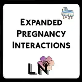 Expanded Pregnancy Interactions