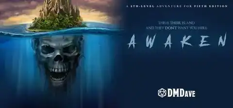 Awaken | New Free 5th-Level Adventure for Fifth Edition from DMDave