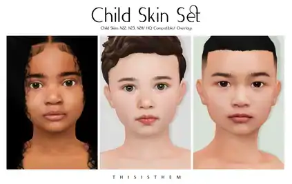 Child Skin Set