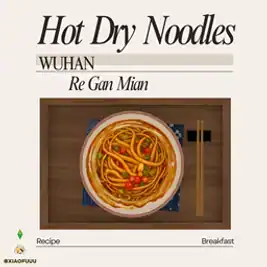 Hot Dry Noodles(Wuhan Re Gan Mian)_Custom Food Recipe