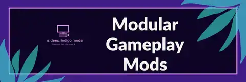 Modular Gameplay Mods