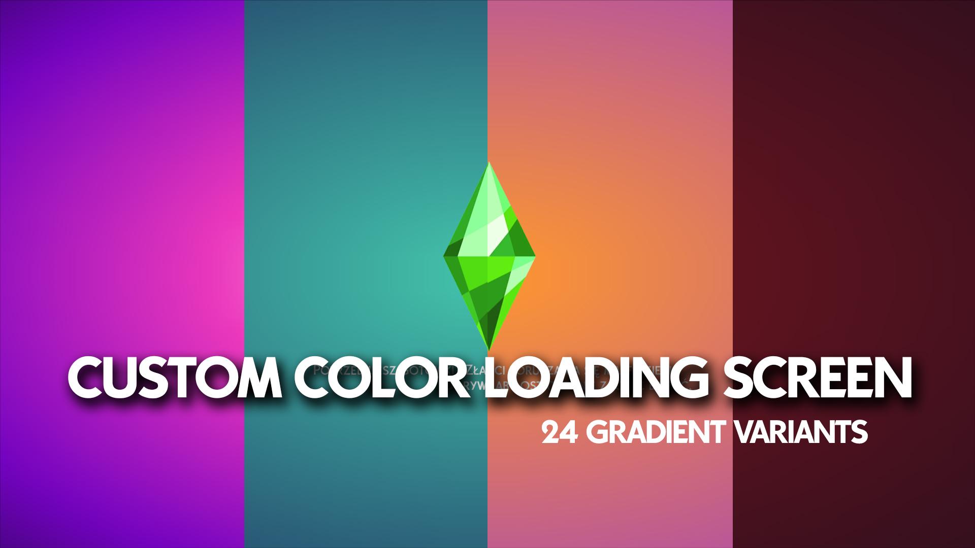 Custom Color Loading Screen