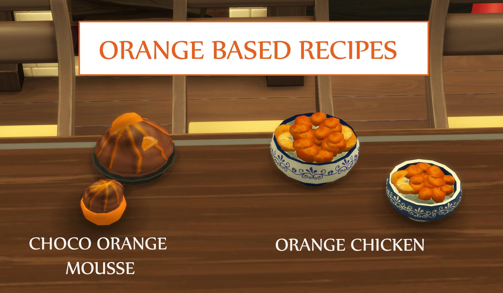 Orange Based Recipes - Orange chicken and Orange Mousse (Update - 14.12.2019)