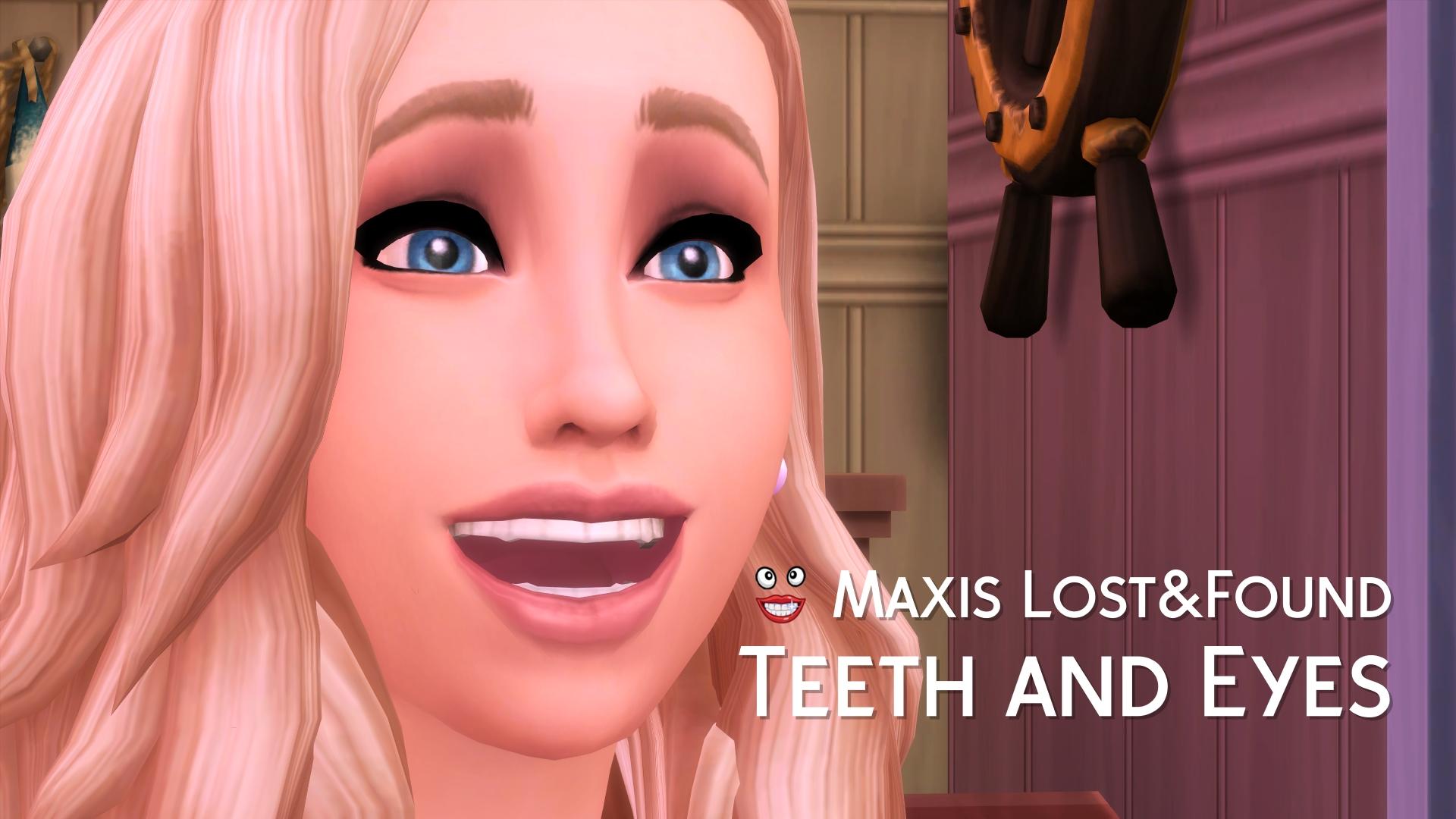 Maxis L&F - MaxisMatch Eyes and Teeth