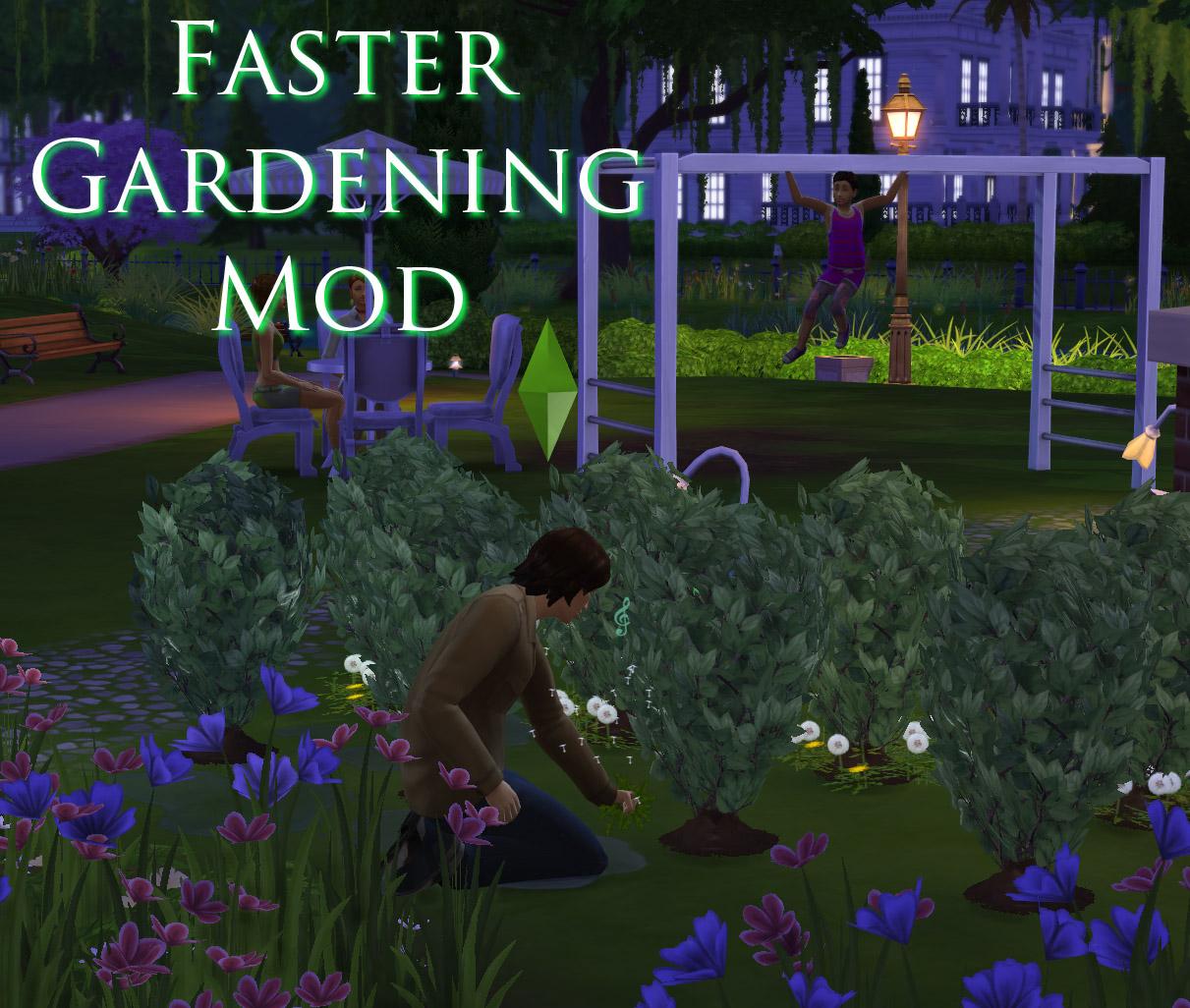 Faster Gardening Mod v7b