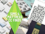 Mattress CC & Mods You Should Download — SNOOTYSIMS