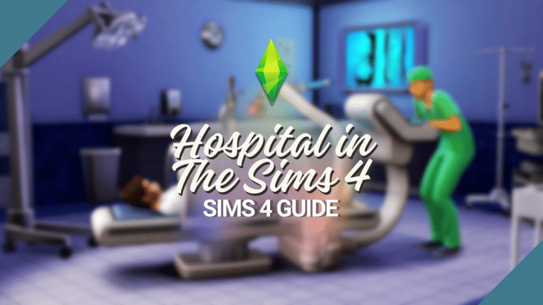 Where Is The Hospital In The Sims 4 And How To Visit It?