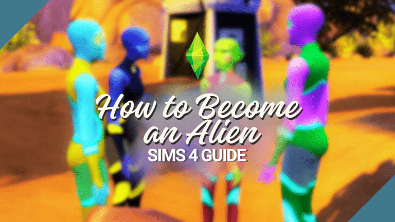 How to Become an Alien In The Sims 4?