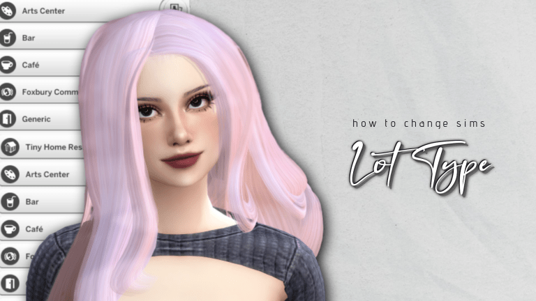 The Sims 4 Change Lot Type – How to Do it