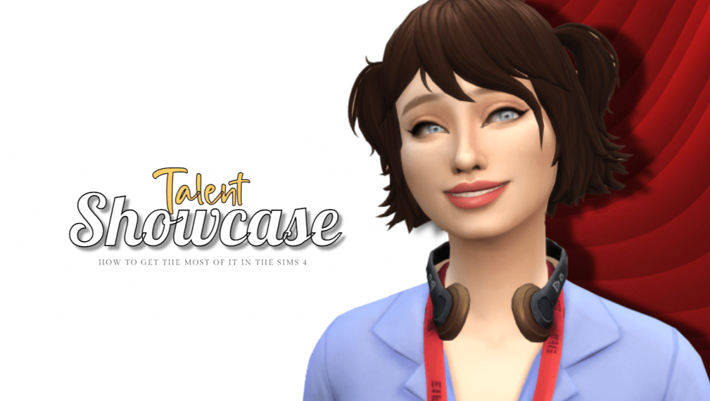 sims 4 talent showcase