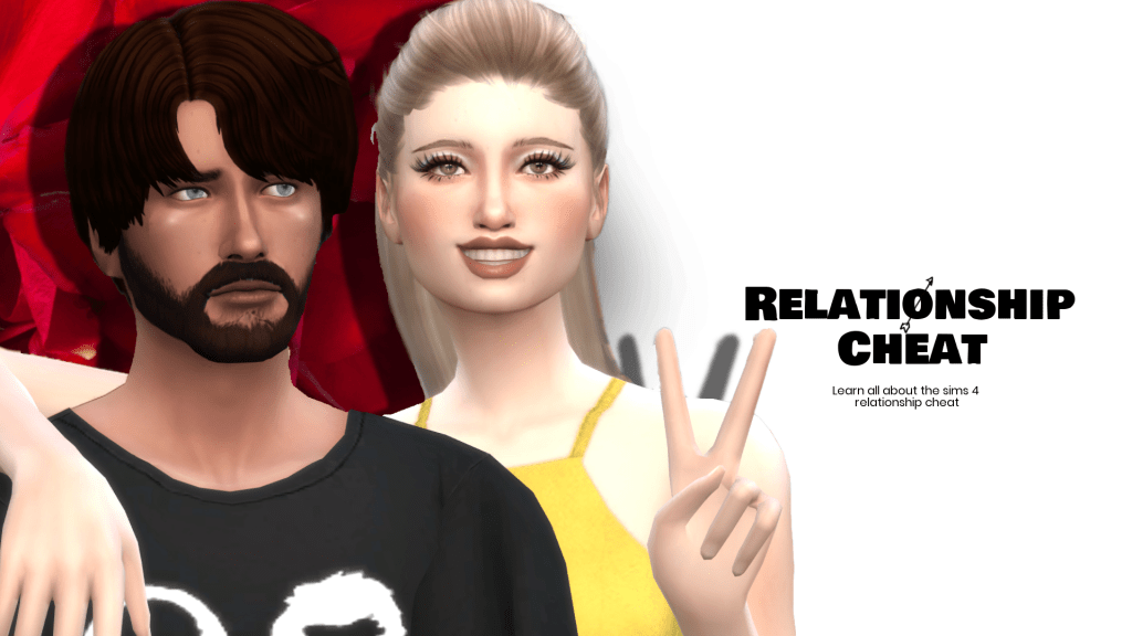 The Sims 4: All Relationship Cheats (How to Use Each)