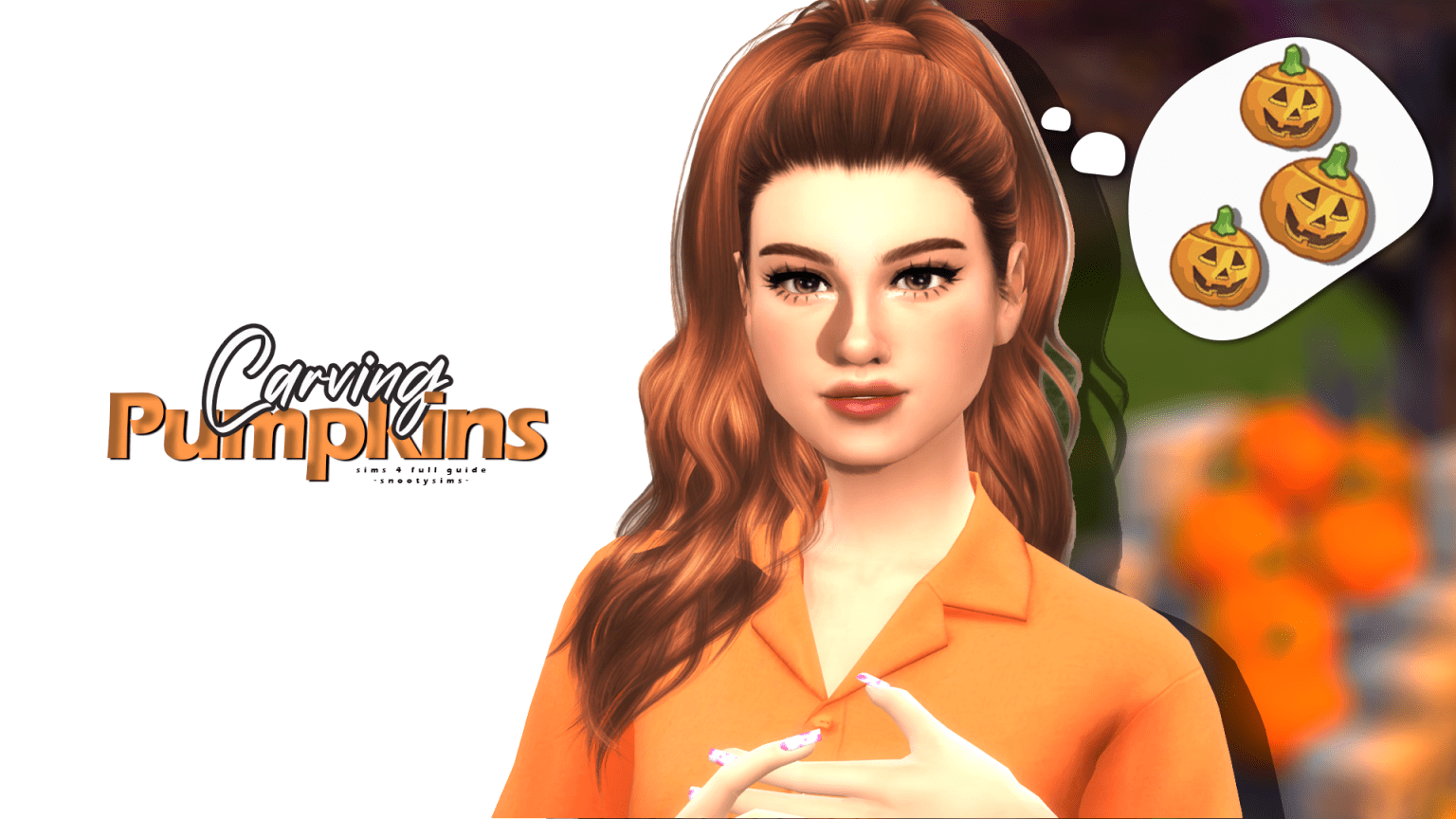 The Fun of Carving Pumpkins in The Sims 4 — SNOOTYSIMS