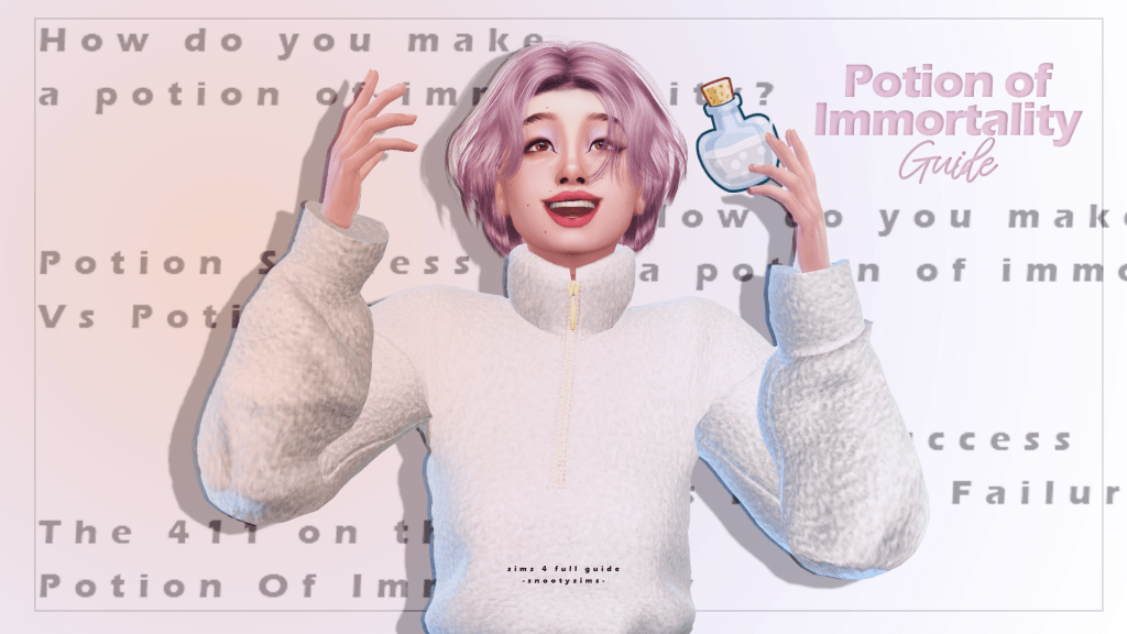 SIMS 4 potion of immortality