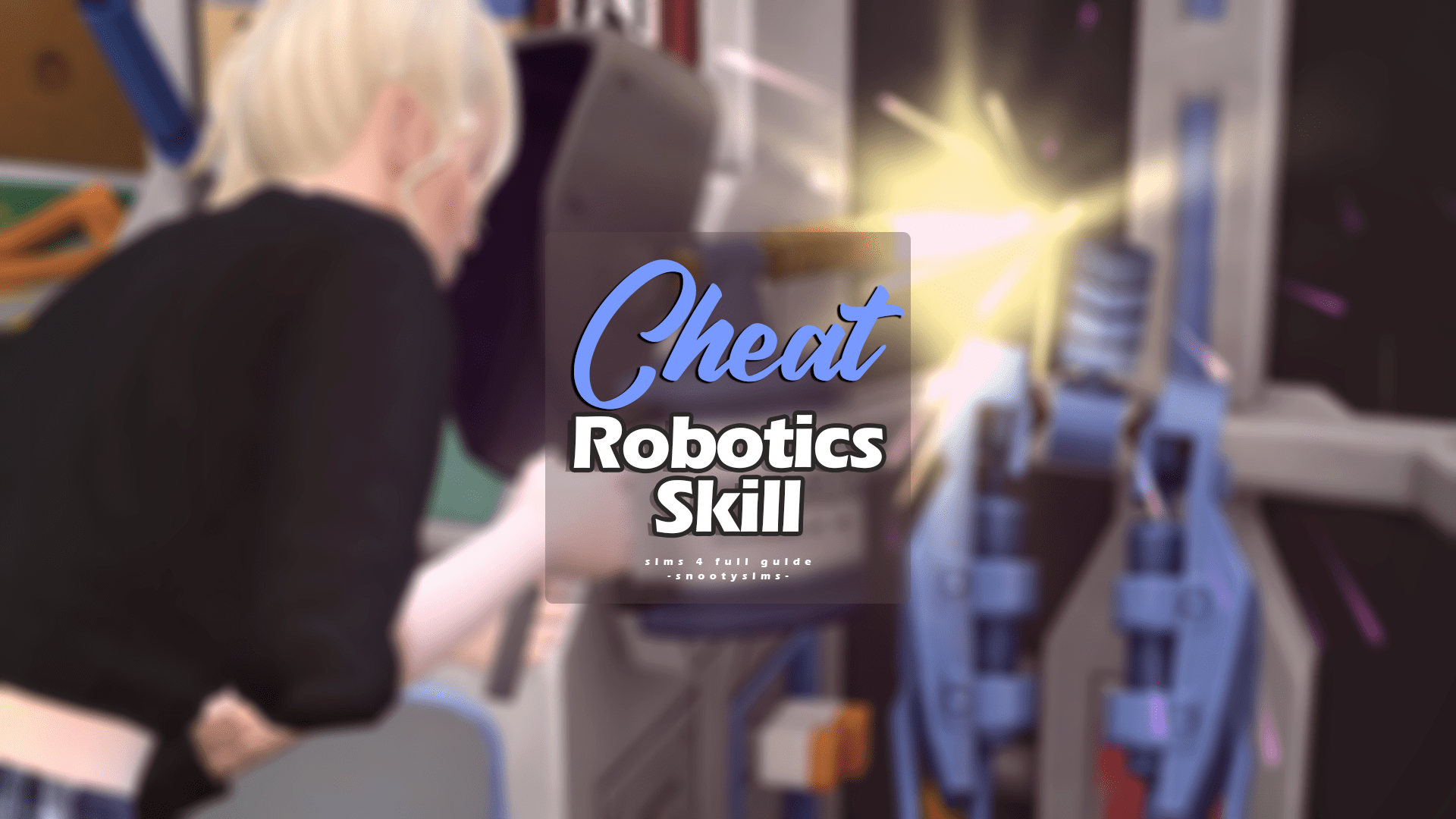 The Sims 4 Handiness Skill Cheat: Get Crafty Fast! — SNOOTYSIMS