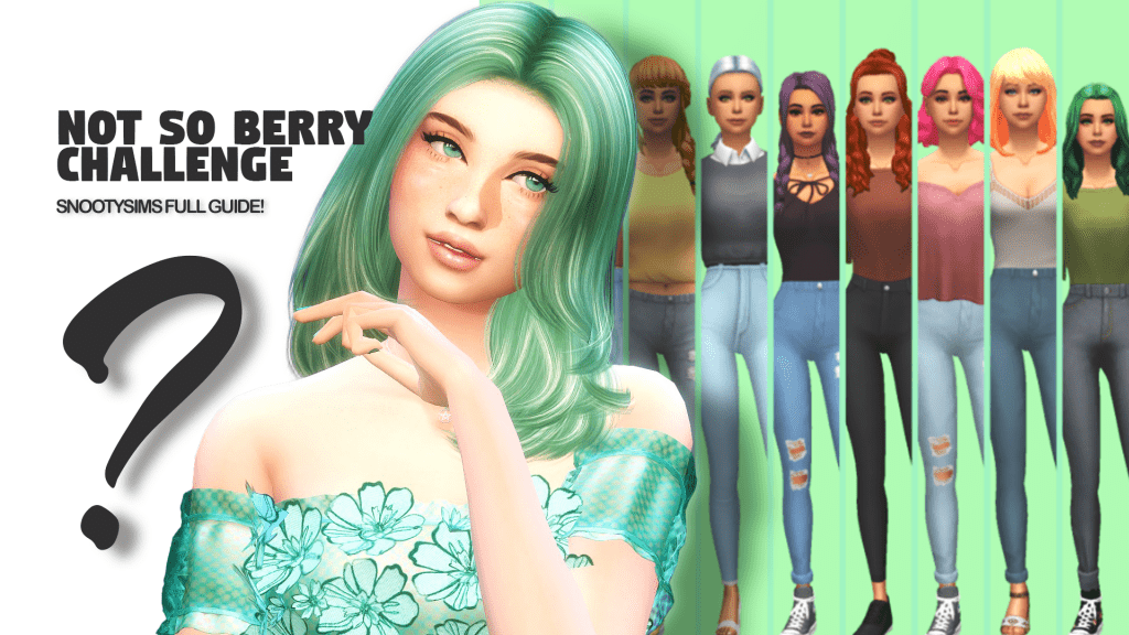 sims 4 not so berry challenge 