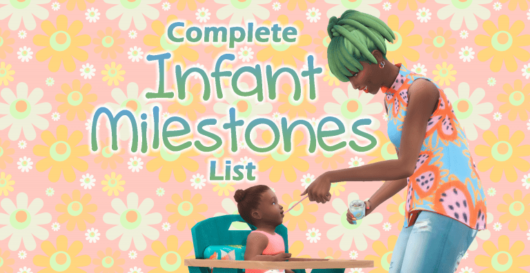Sims 4 Infant Milestones List (and How to Reach Them)