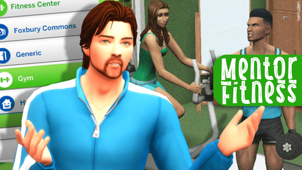 mentor fitness sims 4 snootysism