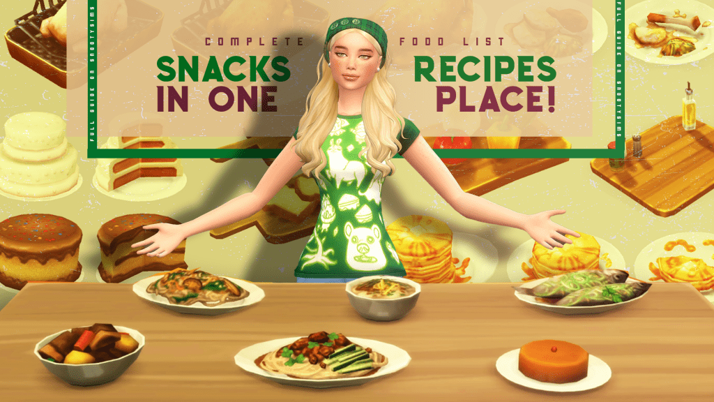 snootysims all list of food sims 4