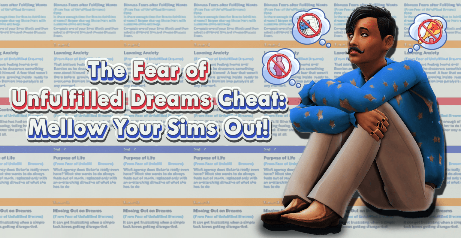 how to get rid of fear of unfulfilled dreams sims 4 cheat