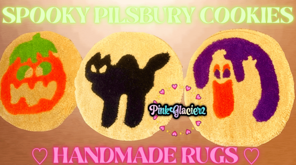 Spooky Pillsbury Cookie Rugs [ALPHA]