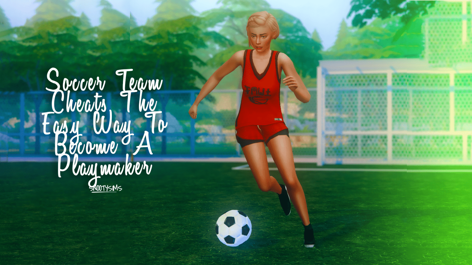 Soccer Team Cheats for Sims 4 A Playmaker Overnight