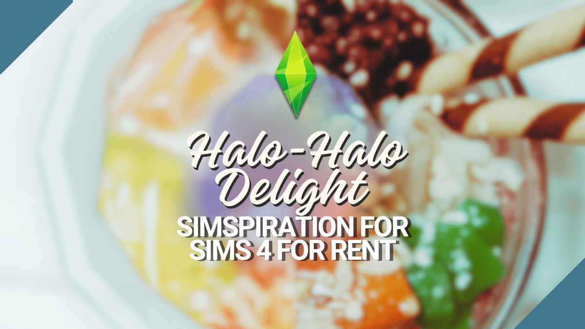 Snootysims Halo-Halo Featured Image