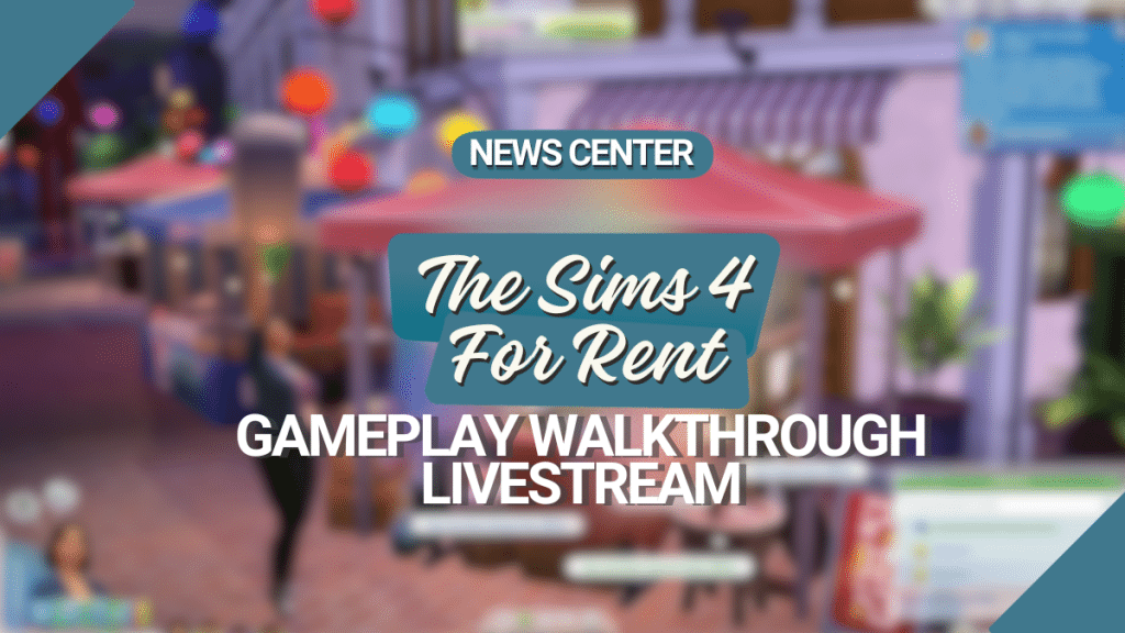 The Sims 4 For Rent Gameplay Walkthrough Livestream