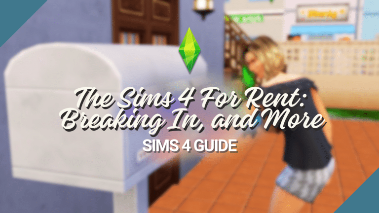 The Sims 4 For Rent: Breaking In, Eavesdropping, and Snooping For Secrets