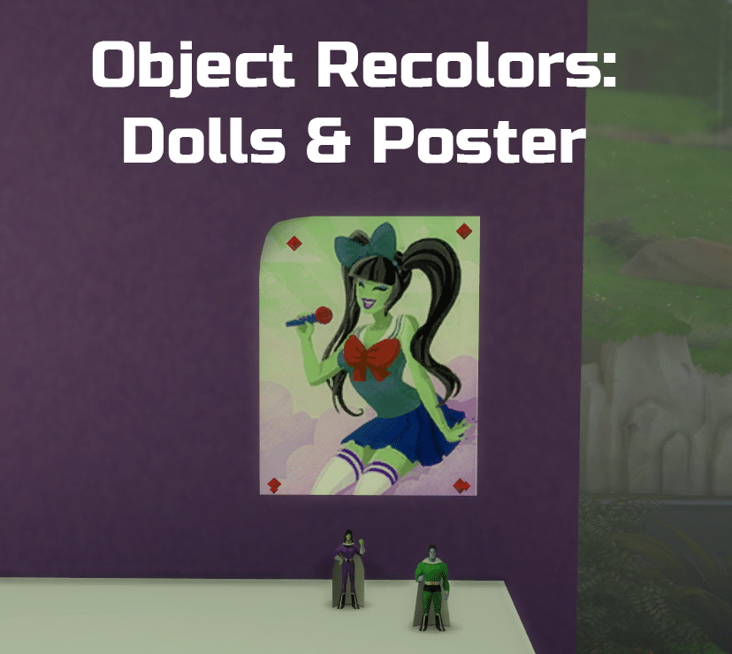 Object Recolors: Dolls & Poster