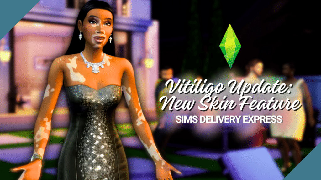 The Sims 4' now lets players add vitiligo skin features to their