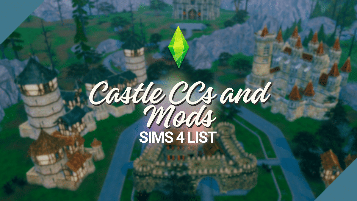 Castle CCs and Mods Header