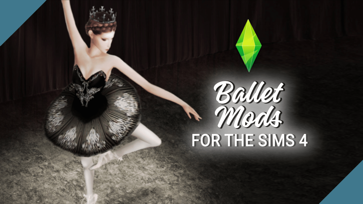 Ballet Mods