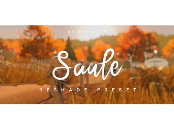 208857 saule reshade preset by intramoon sims4 featured image