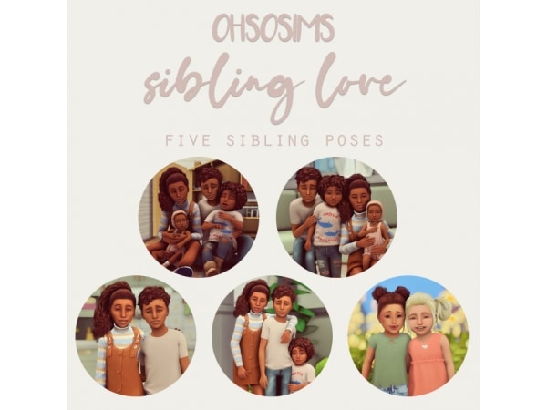 219706 sibling love a revamped pose pack by ohsosims sims4 featured image