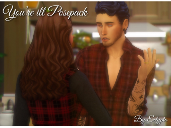 274016 you 39 re ill posepack by eclypto by eclypt0sims sims4 featured image