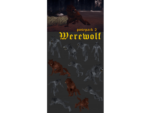 Lunar Legends Unleashed: Werewolf Posepack 2 by Natalia-Auditore (#AlphaCC Holiday & Halloween Special)