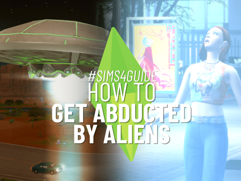 How to Experience The Sims 4 Alien Abduction?