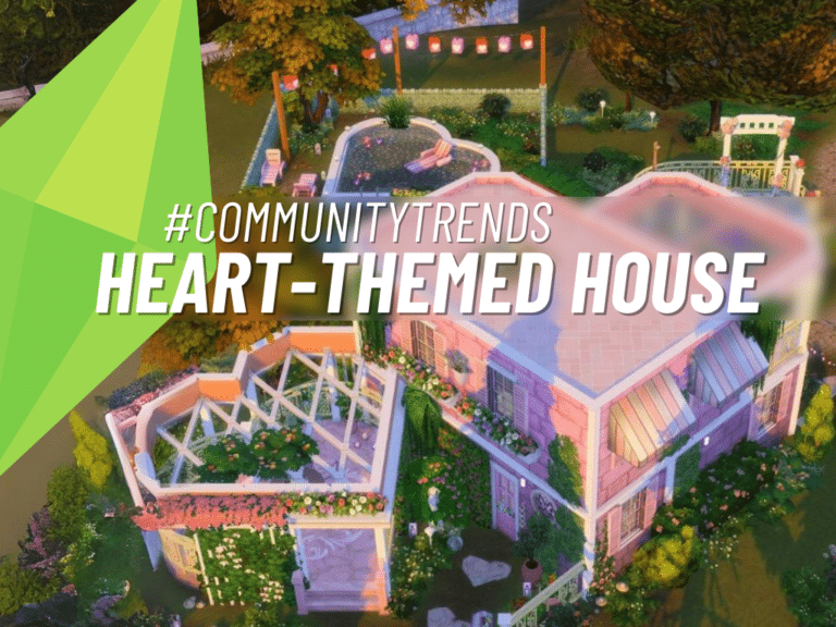Look: A Lovely Heart-Themed House In The Sims 4!