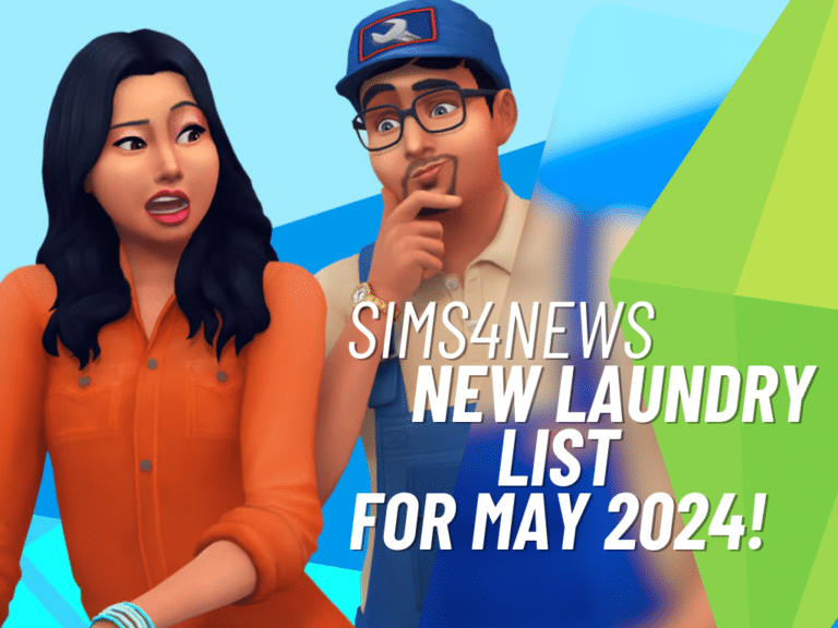 New Laundry List For The Sims 4 (May 2024) & A Big News from The Sims Team
