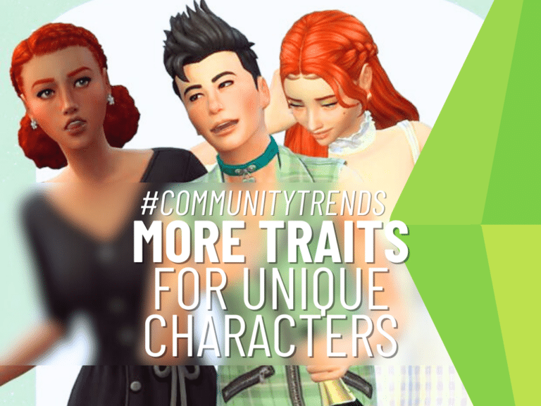 More Traits Mods By Maplebell: Make More interesting Characters In The Sims 4!