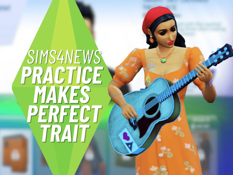 Practice Makes Perfect: Explore this New Sims 4 Trait!